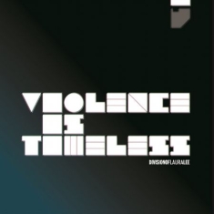Division Of Laura Lee - Violence is timeless