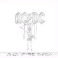 Ac/Dc - Flick Of The Switch