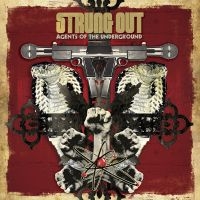 Strung Out - Agents Of The Underground (Vinyl Lp