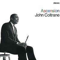 Coltrane John - Ascension in the group CD / Jazz/Blues at Bengans Skivbutik AB (500674)