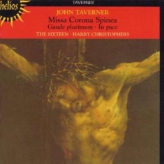 Taverner John - Missa Corona Spinea