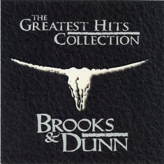 Brooks & Dunn - The Greatest Hits Collection ()