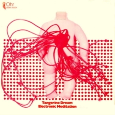 Tangerine Dream - Electronic Meditation