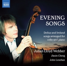Delius / Ireland - Songs Arr For Cello And Piano