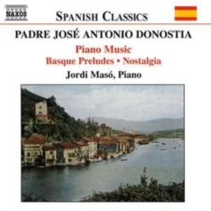 Donostia Jose Antonio - Piano Works
