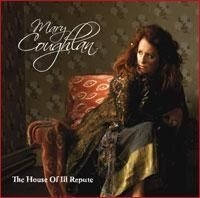 Coughlan Mary - House Of Ill Repute in the group CD / Rock at Bengans Skivbutik AB (506665)