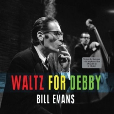 Bill Evans - Waltz For Debby