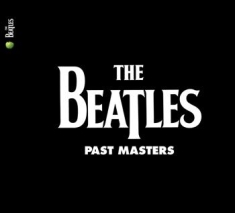 The beatles - Past Masters (2009 Remaster)