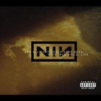 Nine Inch Nails - Live: And All That C in the group CD / Pop at Bengans Skivbutik AB (507356)