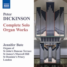Dickinson - Complete Organ Works
