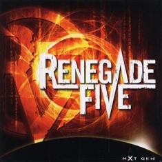 Renegade Five - Nxt Gen