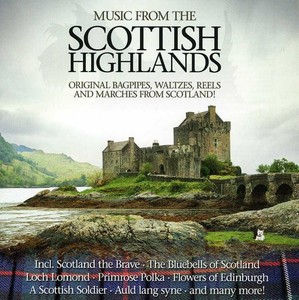 Various Artists - Music From The Scottish Highlands
