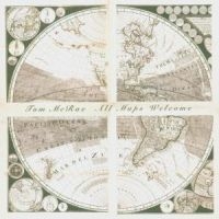 Mcrae Tom - All Maps Welcome in the group CD / Pop at Bengans Skivbutik AB (509283)
