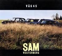Vesterberg Sam - Väg 45 in the group Externt_Lager /  at Bengans Skivbutik AB (510826)