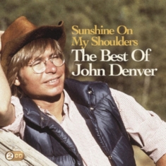 Denver John - Sunshine On My Shoulders: The Best Of Jo