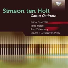 Ten Holt - Canto Ostinato