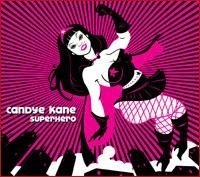 Kane Candye - Superhero in the group OTHER / Övrigt /  at Bengans Skivbutik AB (514928)