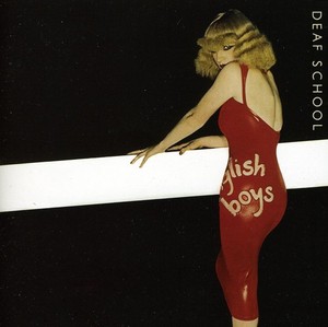 Deaf School - English Boys - Working Girls