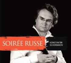 Konstantin Scherbakov - Soiree Russe