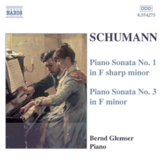 Schumann Robert - Piano Sonatas 1 & 3