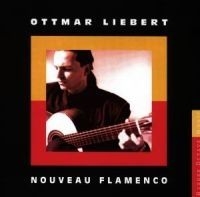 Liebert Ottmar - Nouveau Flamenco in the group CD / Pop-Rock at Bengans Skivbutik AB (519352)