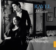 Ravel - Melodies