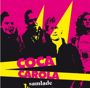 Coca Carola - Samlade
