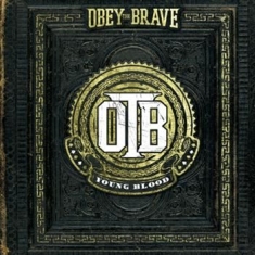 Obey The Brave - Young Blood