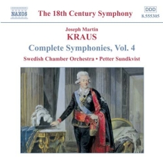 Kraus Joseph Martin - Complete Symphonies Vol 4