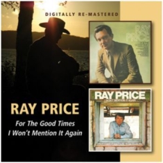 Ray Price - For The Good Times/I Won't Mention