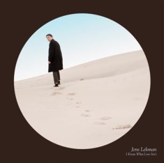 Jens Lekman - I Know What Love Isn't