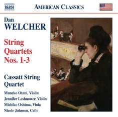 Welcher - String Quartets