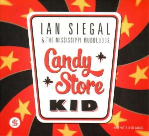 Siegal Ian And Mississippi Mudblood - Candy Store Kids