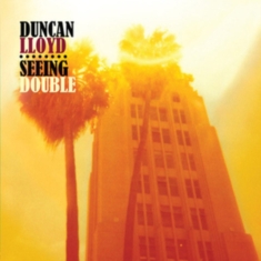 Lloyd Duncan - Seeing Double