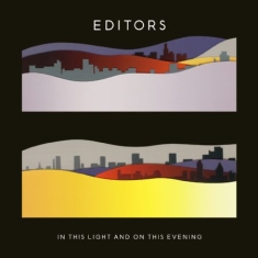 Editors - In This Light And On This Evening -