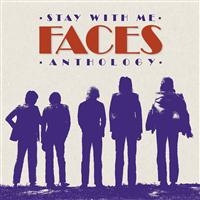 Faces - Stay With Me: The Faces Anthol