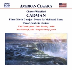 Cadman Charles Wakefield - Chamber Music