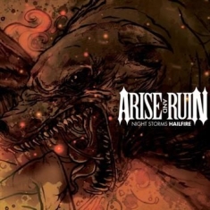 Arise And Ruin - Night Storms Hailfire