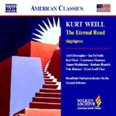 Weill Kurt - The Eternal Road Hl