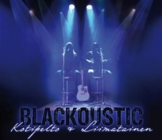 Kotipelto & Liimatainen - Blackoustic