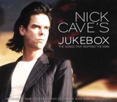 Cave Nick Jukebox - Songs That Inspired The Man