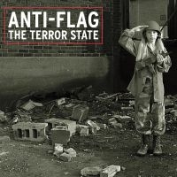 Anti-Flag - The Terror State