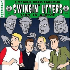 Swingin' Utters - Live In A Dive