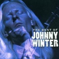 Winter Johnny - The Best Of Johnny Winter in the group CD / Blues,Country,Jazz at Bengans Skivbutik AB (535014)