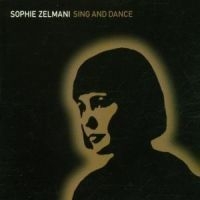 Zelmani Sophie - Sing And Dance