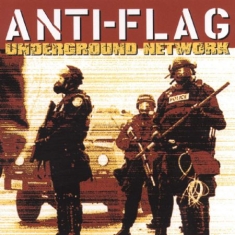 Anti-flag - Underground Network