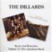 Dillards - Tribute To../Roots & Branches in the group CD / Country at Bengans Skivbutik AB (537374)