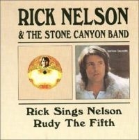 Nelson Rick - Rick Sings Nelson/Rudy The Fifth