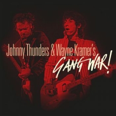 Thunders Johnny / Wayne Kramer - Gang War