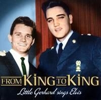 Little Gerhard - From King To King in the group CD / Pop at Bengans Skivbutik AB (538027)